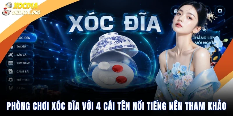 phòng chơi xóc đĩa